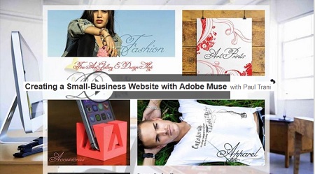 Creating a Small-Business Website with Adobe Muse with Paul Trani 