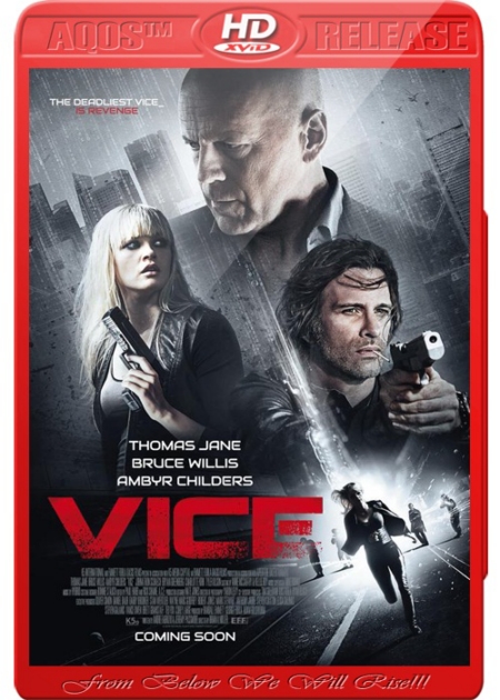 Vice (2015) HDRip XviD AC3-AQOS Vice (2015) HDRip XviD AC3-AQOS
