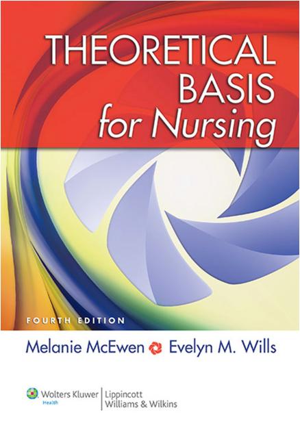 Theoretical Basis for Nursing, 4th Edition