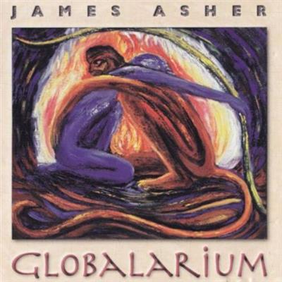James Asher - Globalarium (1993) Lossless