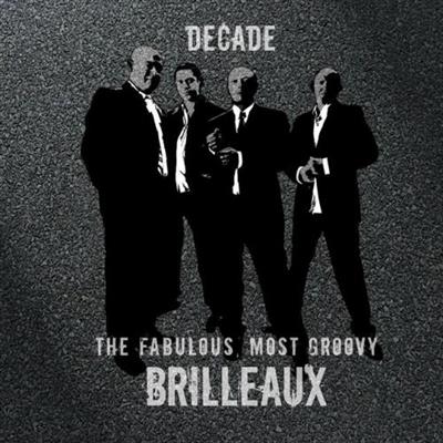 Brilleaux - Decade (2009/2014)