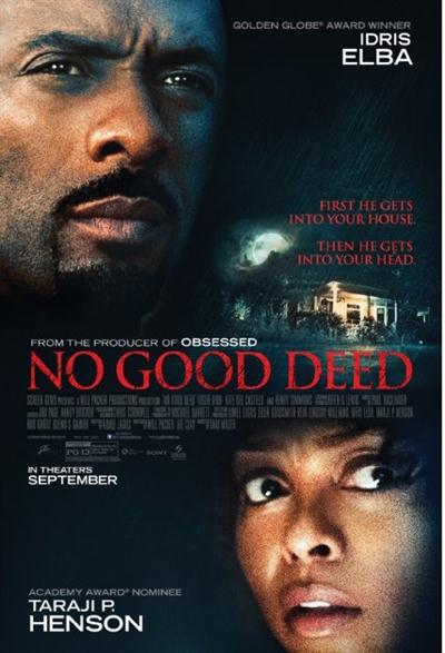 No Good Deed (2014) CAM AC3 x264 - TiTAN No Good Deed (2014) CAM AC3 x264 - TiTAN