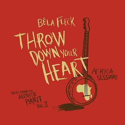 Bela Fleck - Throw Down Your Heart: Africa Sessions (2009)
