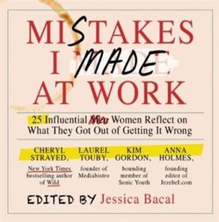 Mistakes I Made at Work (Audiobook) Mistakes I Made at Work (Audiobook)