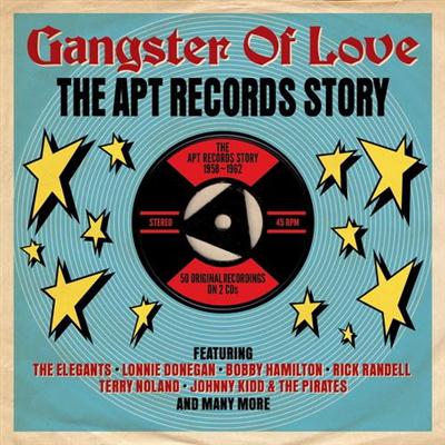 VA - Gangster Of Love ~ The Apt Records Story 1958-1962 (2014)