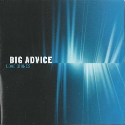 Big Advice - Love Shines (2004) MP3 + Lossless