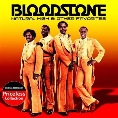 Bloodstone - Natural High & Other Favorites (2004)
