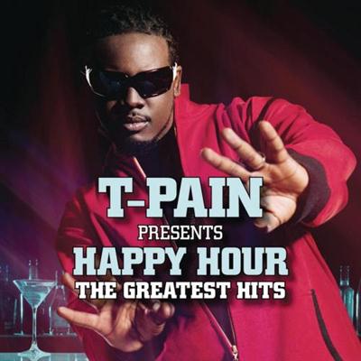 T-Pain - T-Pain Presents Happy Hour: The Greatest Hits (2014) 320/FLAC