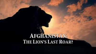 BBC - Afghanistan: The Lion's Last Roar (2014) 576p HDTV AAC x264 - MVGroup