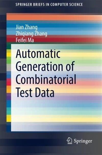 Automatic Generation of Combinatorial Test Data
