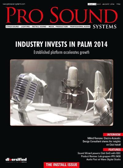 Pro Sound Systems - July-August 2014 Pro Sound Systems - July-August 2014