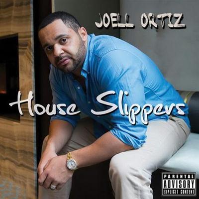 Joell Ortiz - House Slippers (2014) Joell Ortiz - House Slippers (2014)
