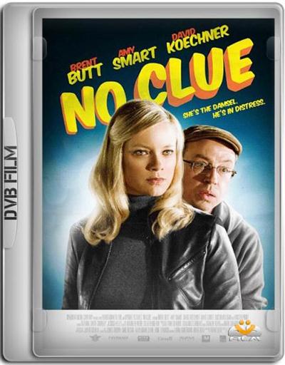 No Clue [2013] 480p WEBRip H264 AAC SSN