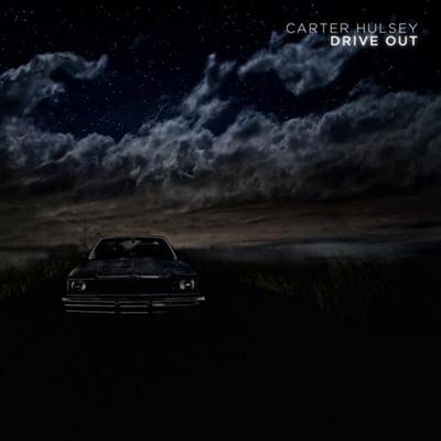 Carter Hulsey - Drive Out (2014) Lossless