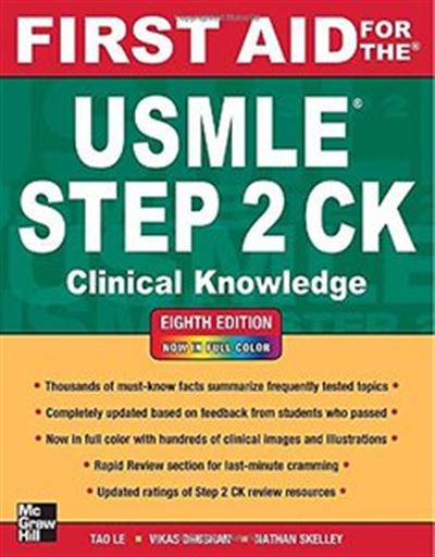 First Aid for the USMLE Step 2 CK, Eighth Edition