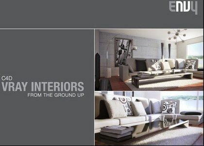 Envy C4d Vray Interiors From The Ground Up Envy C4d Vray Interiors From The Ground Up