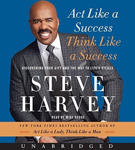 Act Like a Success, Think Like a Success: Discovering Your Gift and the Way to Life's Riches (Audiobook) Act Like a Success, Think Like a Success: Discovering Your Gift and the Way to Life's Riches (Audiobook)
