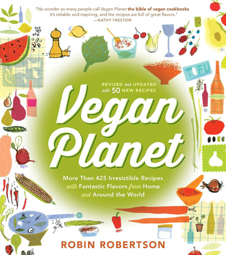 Vegan Planet, Revised Edition: 425 Irresistible Recipes With Fantastic Flavors from Home and Around the World (EPUB)