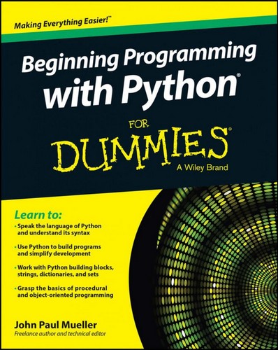 Beginning Programming with Python For Dummies (PDF) Beginning Programming with Python For Dummies (PDF)