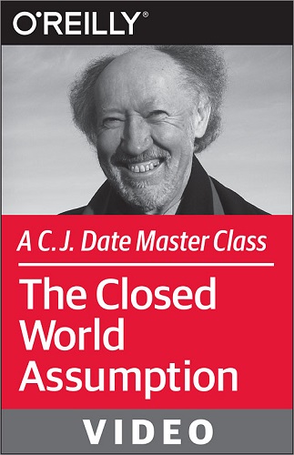 Closed World Assumption Oreilly Closed World Assumption Oreilly