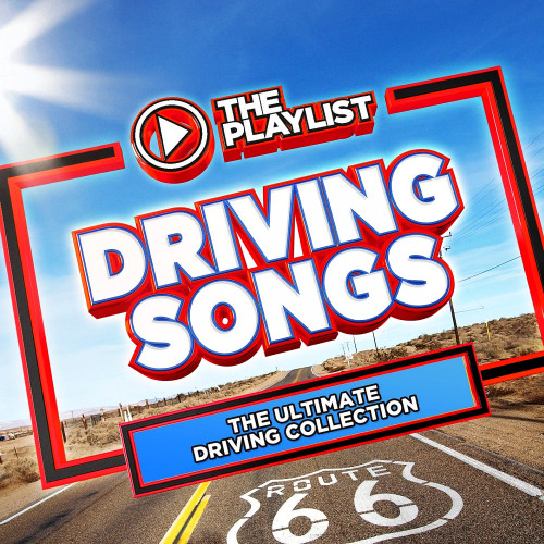The Playlist: Driving Songs - The Ultimate Driving Collection (2 CD) (2014) The Playlist: Driving Songs - The Ultimate Driving Collection (2 CD) (2014)