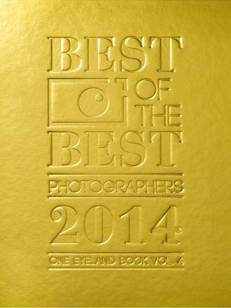 Best Of The Best Photographers 2014 - One Eyeland Book Volume 04 Best Of The Best Photographers 2014 - One Eyeland Book Volume 04