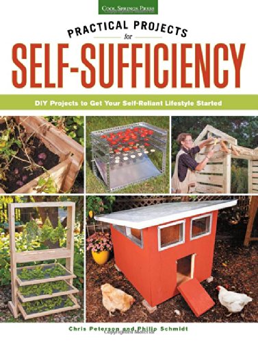 Practical Projects for Self-Sufficiency: DIY Projects to Get Your Self-Reliant Lifestyle Started (EPUB)