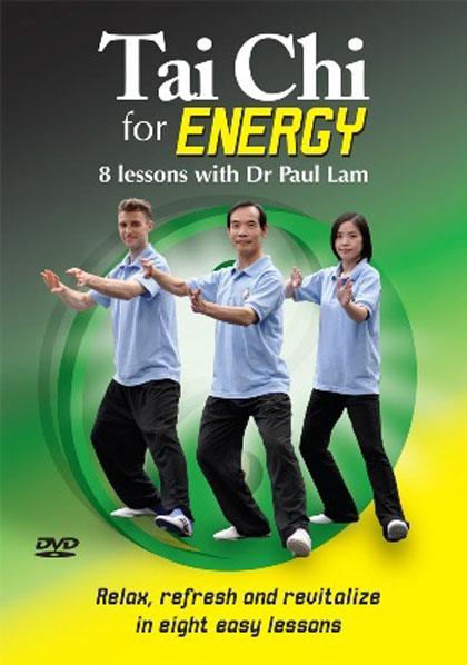 Tai Chi for Energy - 8 Lessons with Dr. Paul Lam DVD Tai Chi for Energy - 8 Lessons with Dr. Paul Lam DVD