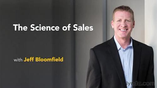 The Science of Sales With Jeff Bloomfield The Science of Sales With Jeff Bloomfield