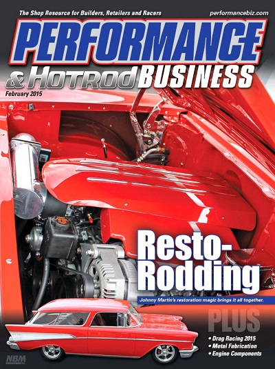 Performance & Hotrod Business - February 2015 Performance & Hotrod Business - February 2015