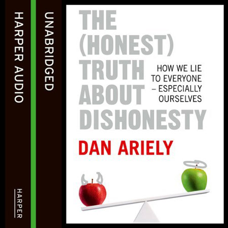 The (Honest) Truth about Dishonesty: How We Lie to Everyone - Especially Ourselves (Audiobook) The (Honest) Truth about Dishonesty: How We Lie to Everyone - Especially Ourselves (Audiobook)